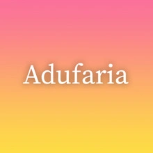 Adufaria