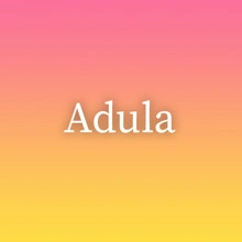 Adula