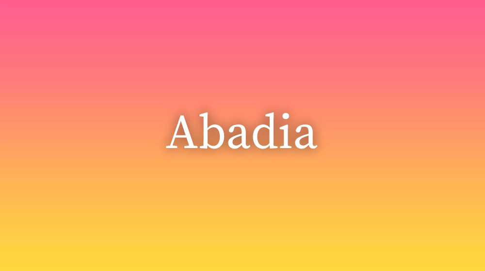 Abadia, significado da palavra no dicionário português