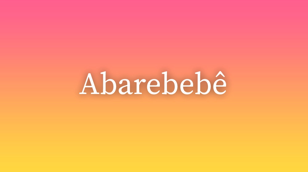 Abarebebê