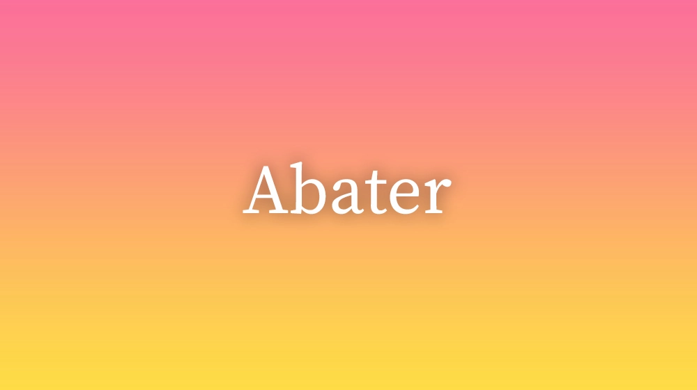 Abater