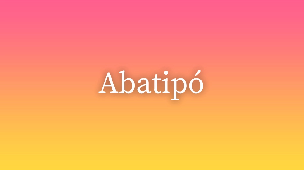 Abatipó