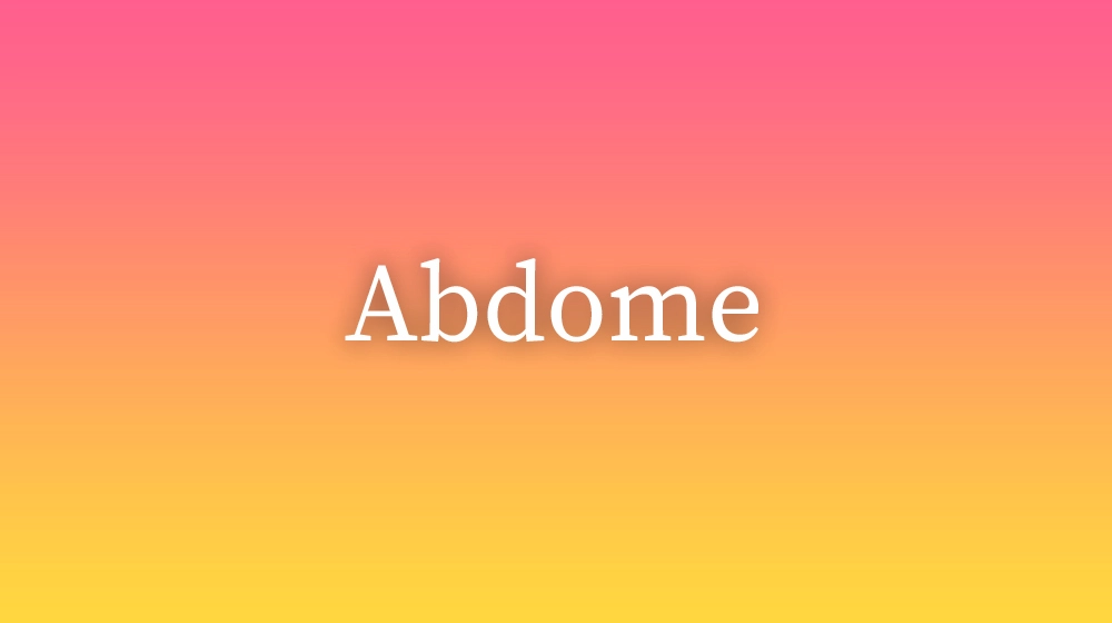 Abdome