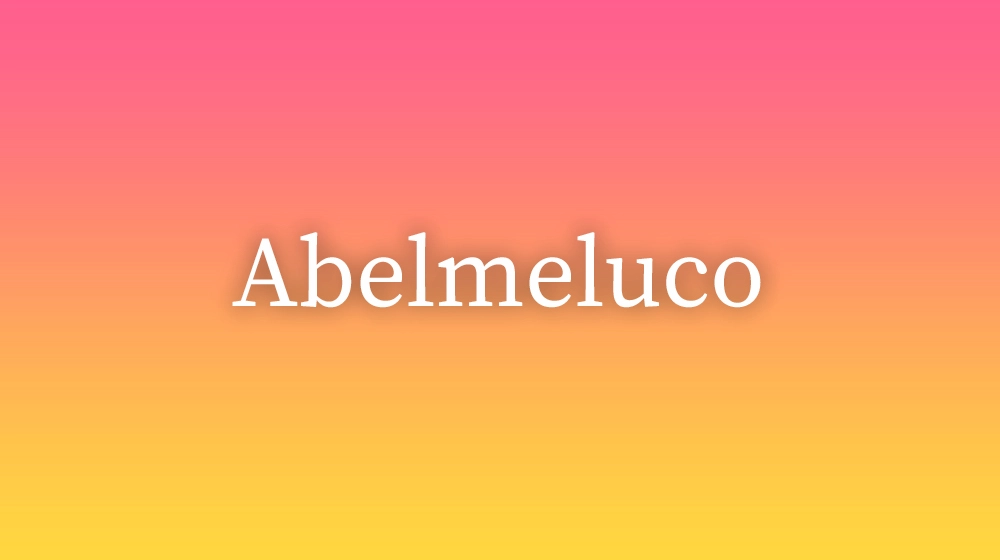 Abelmeluco