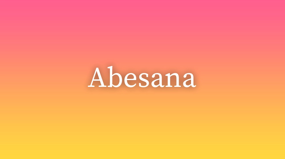 Abesana
