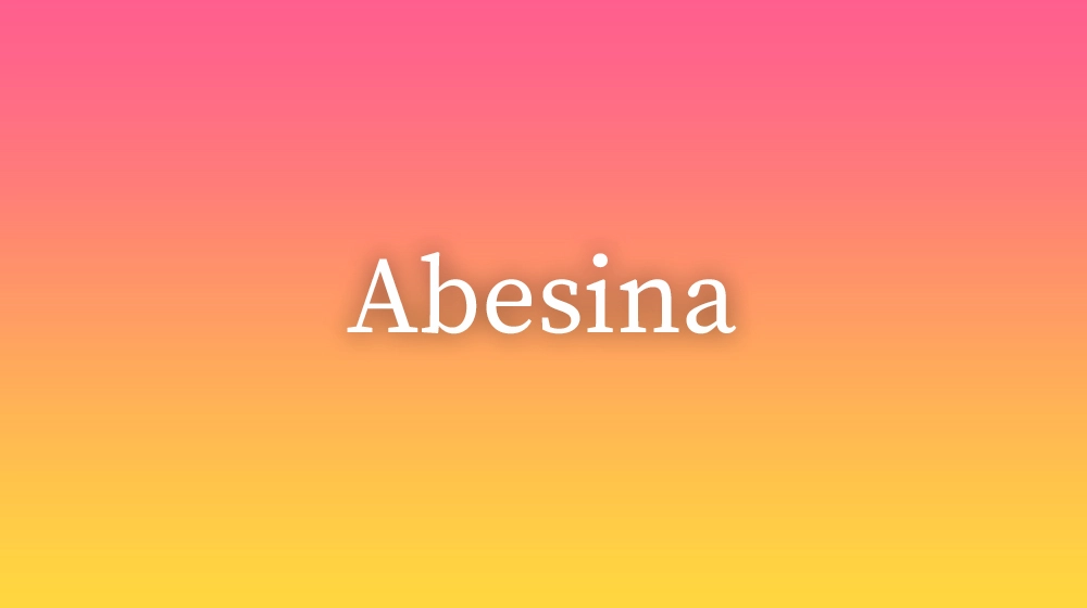 Abesina