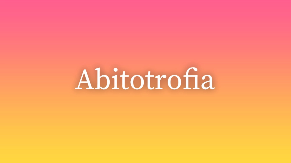 Abitotrofia