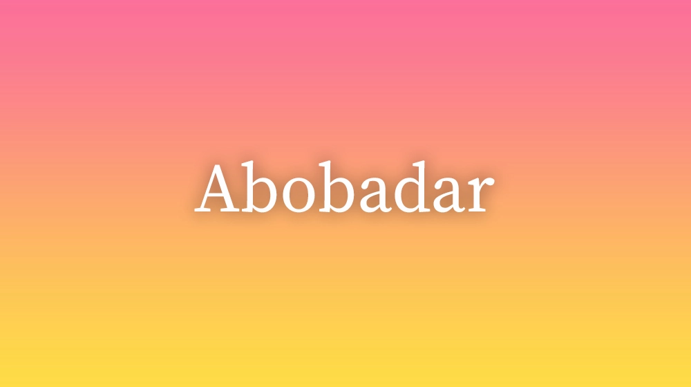 Abobadar