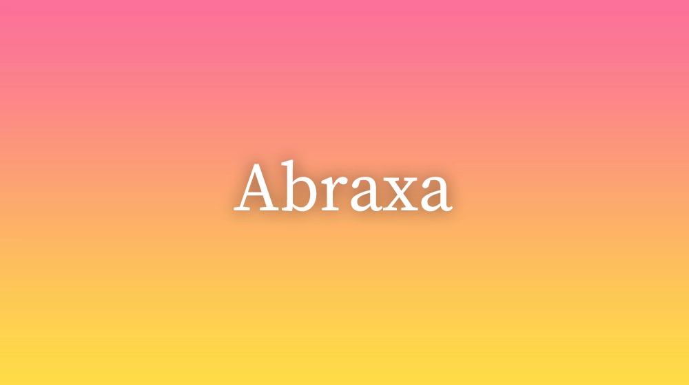Abraxa