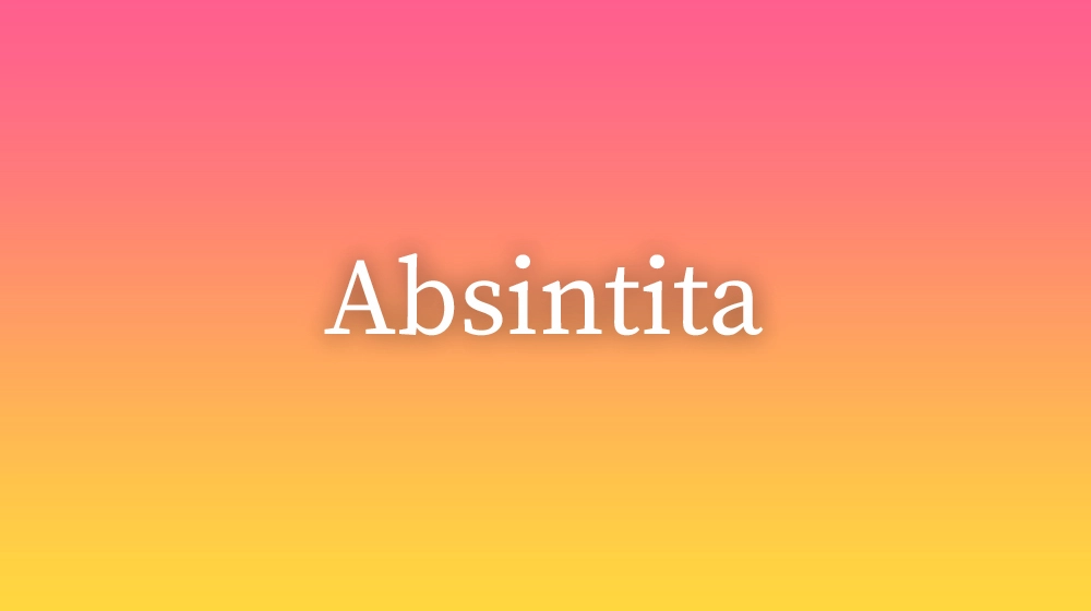 Absintita