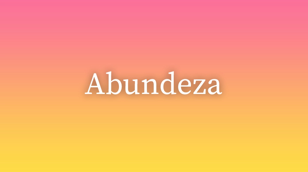Abundeza