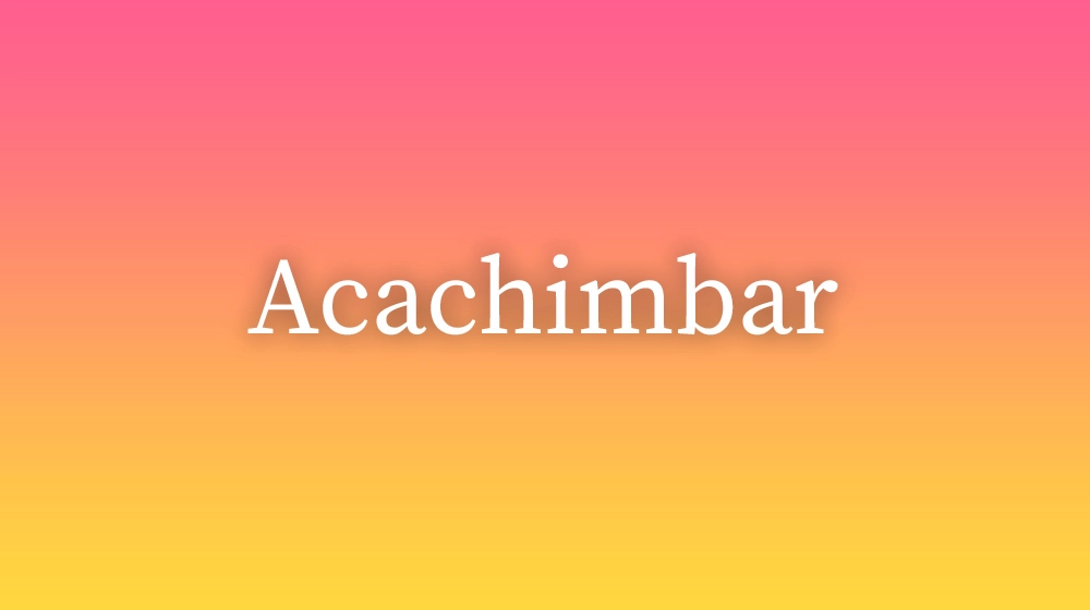 Acachimbar