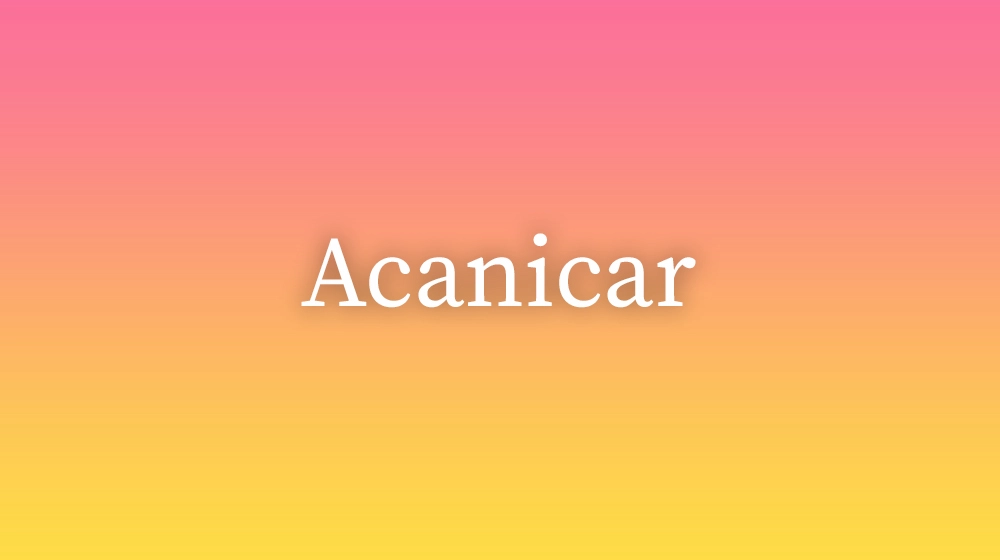 Acanicar