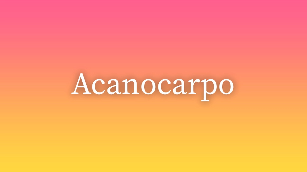Acanocarpo