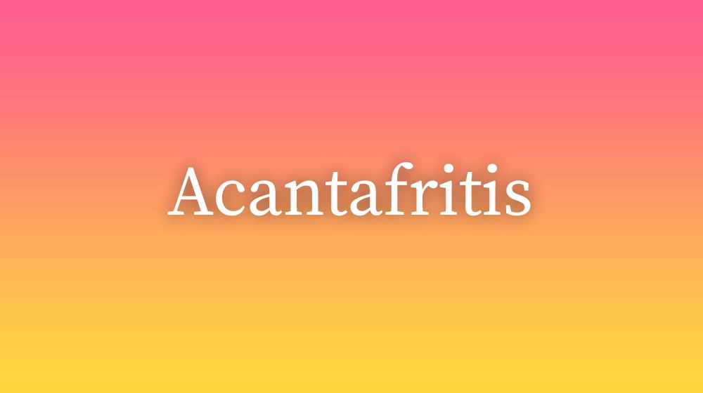 Acantafritis