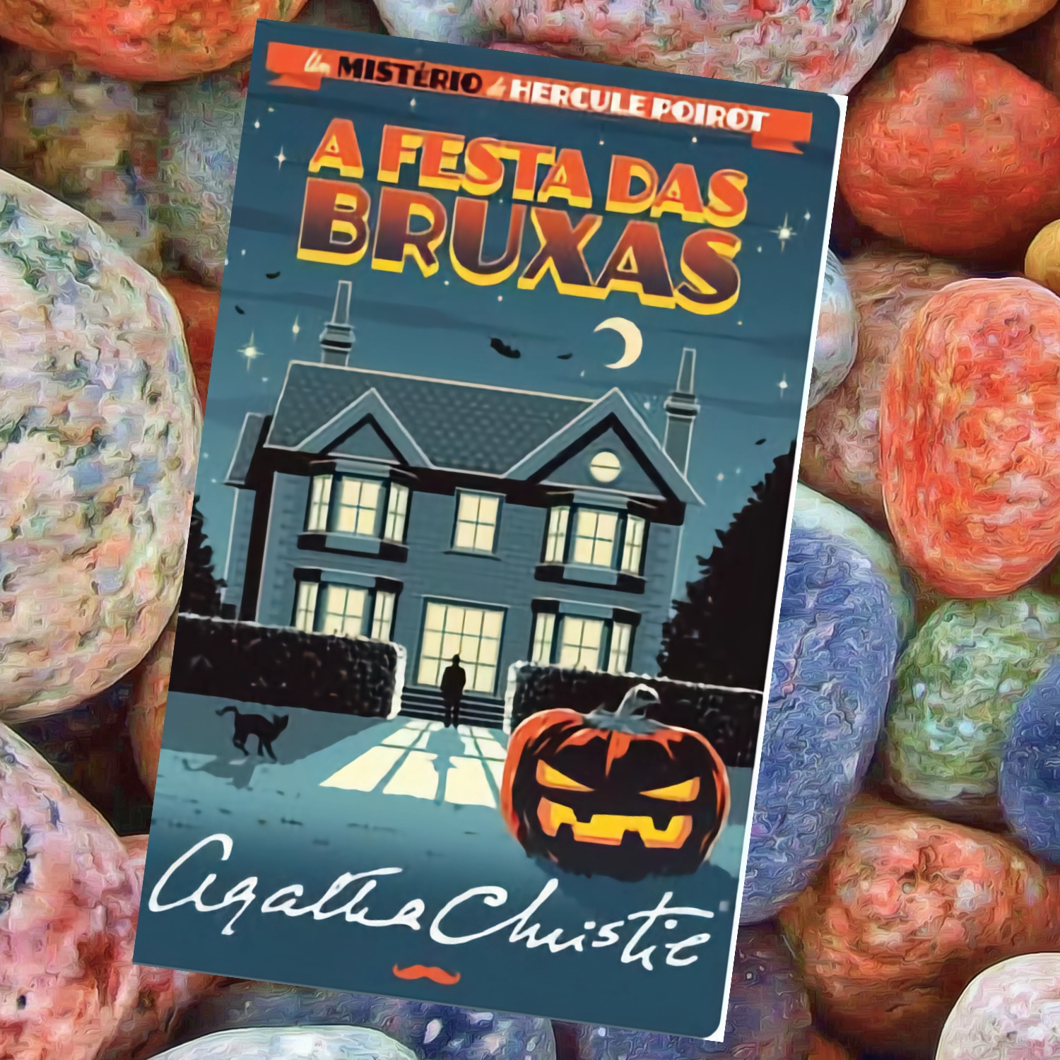 A Festa das Bruxas, Um Mistério de Hercule Poirot, livro de Agatha Christie