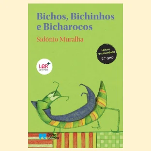 Bichos, Bichinhos e Bicharocos, livro de Sidónio Muralha