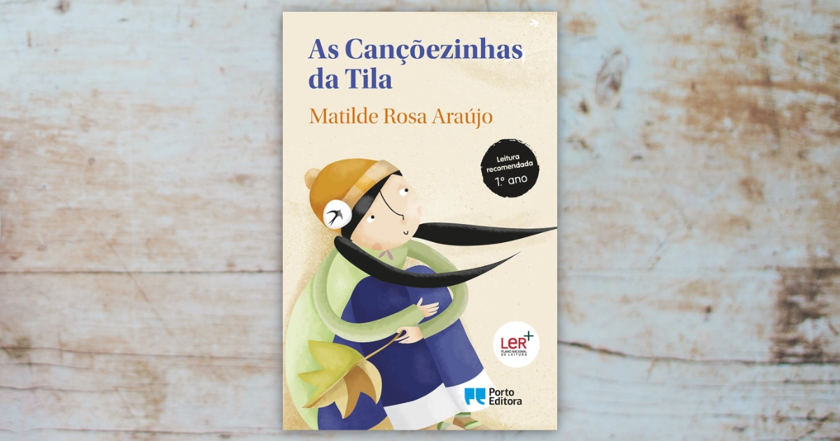As Cançõezinhas da Tila, livro de Matilde Rosa Araújo