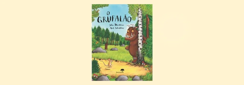 O Grufalão, livro para crianças de Julia Donaldson