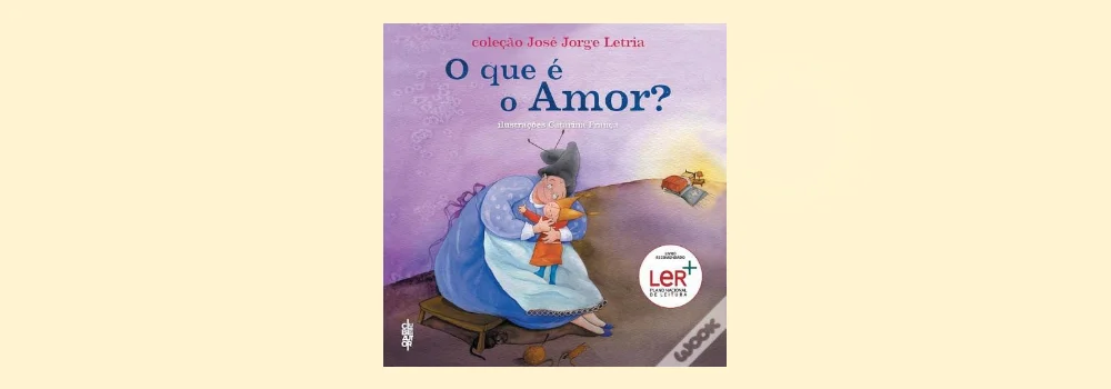 O que é o Amor?, livro de José Jorge Letria