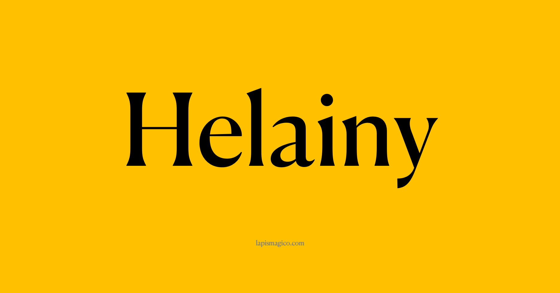 Nome Helainy, ficha divertida com pontilhado para crianças