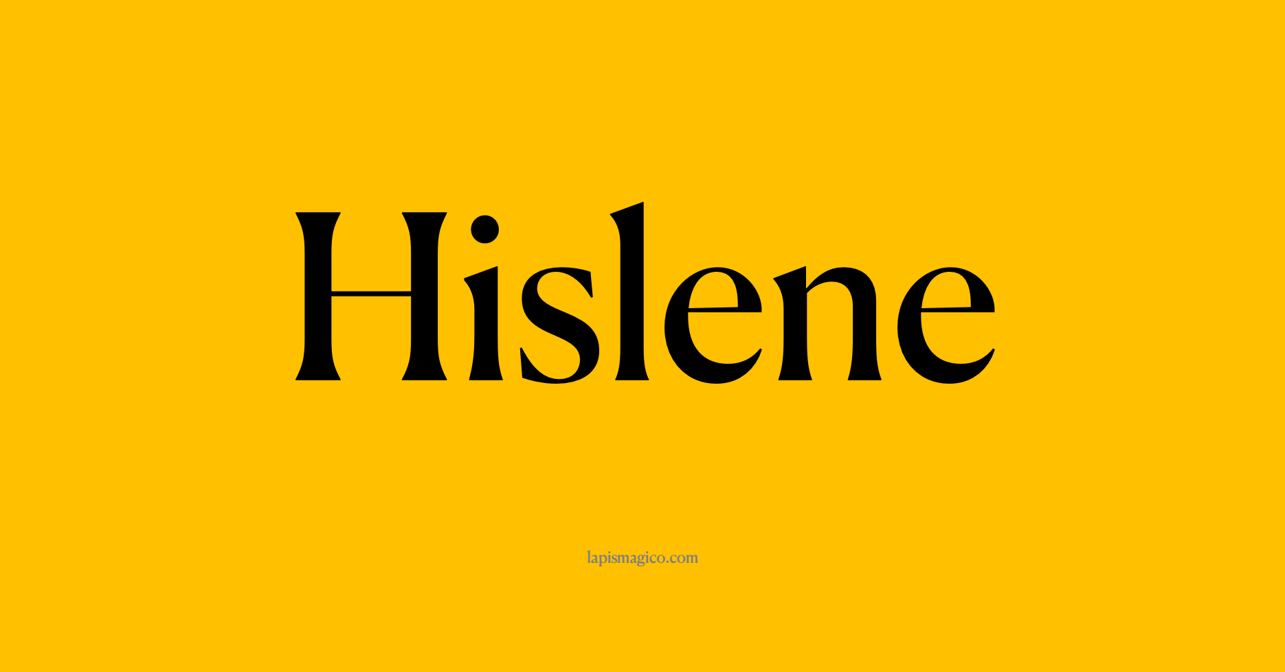 Nome Hislene, ficha divertida com pontilhado para crianças
