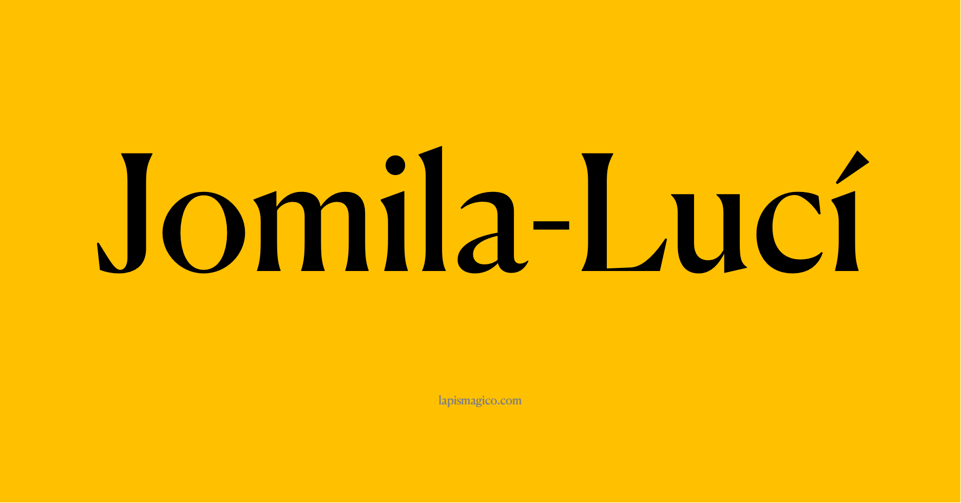 Nome Jomila-Lucí, ficha divertida com pontilhado para crianças