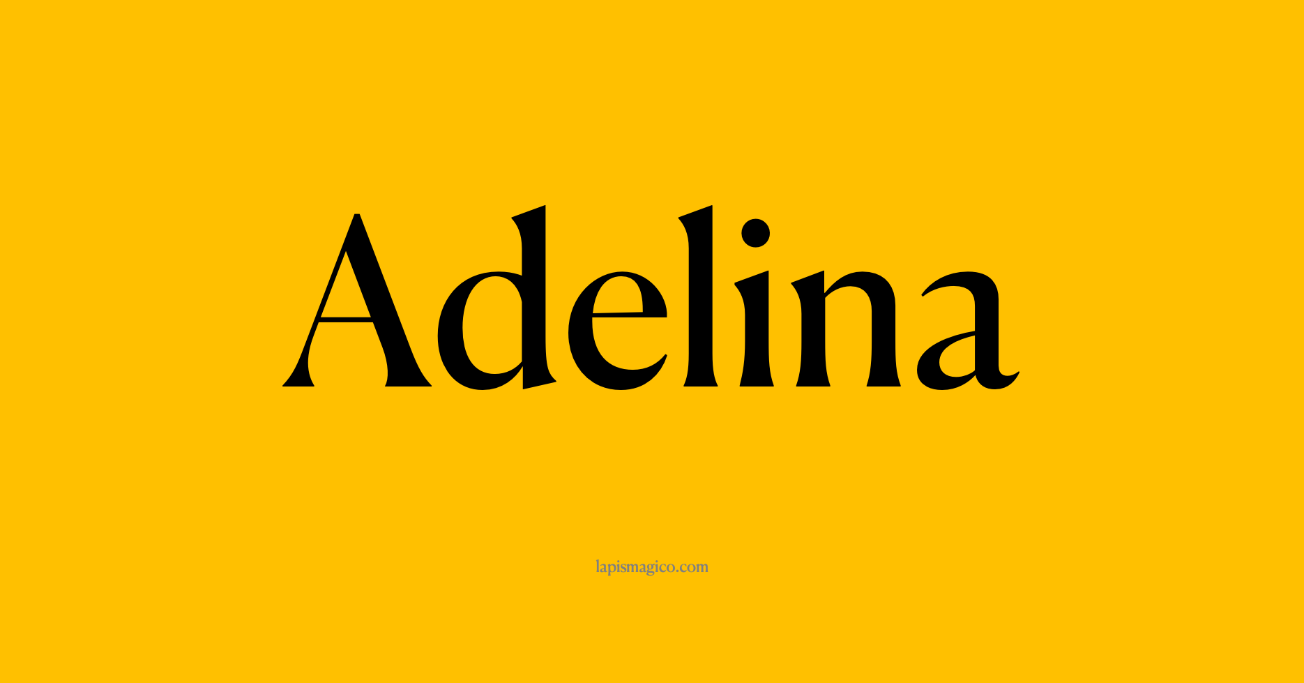 Nome Adelina