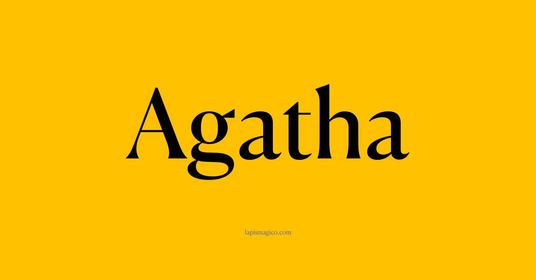 Nome Agatha
