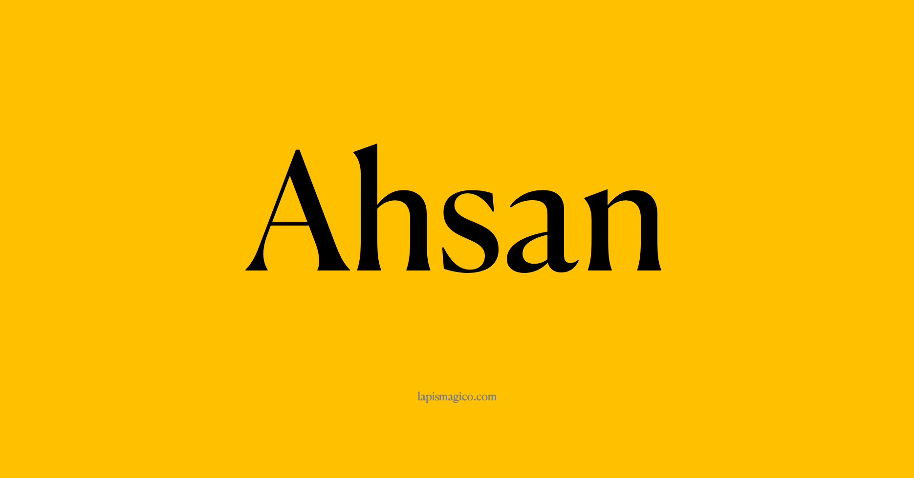 Nome Ahsan