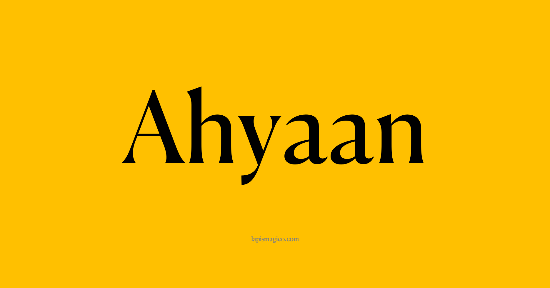 Nome Ahyaan