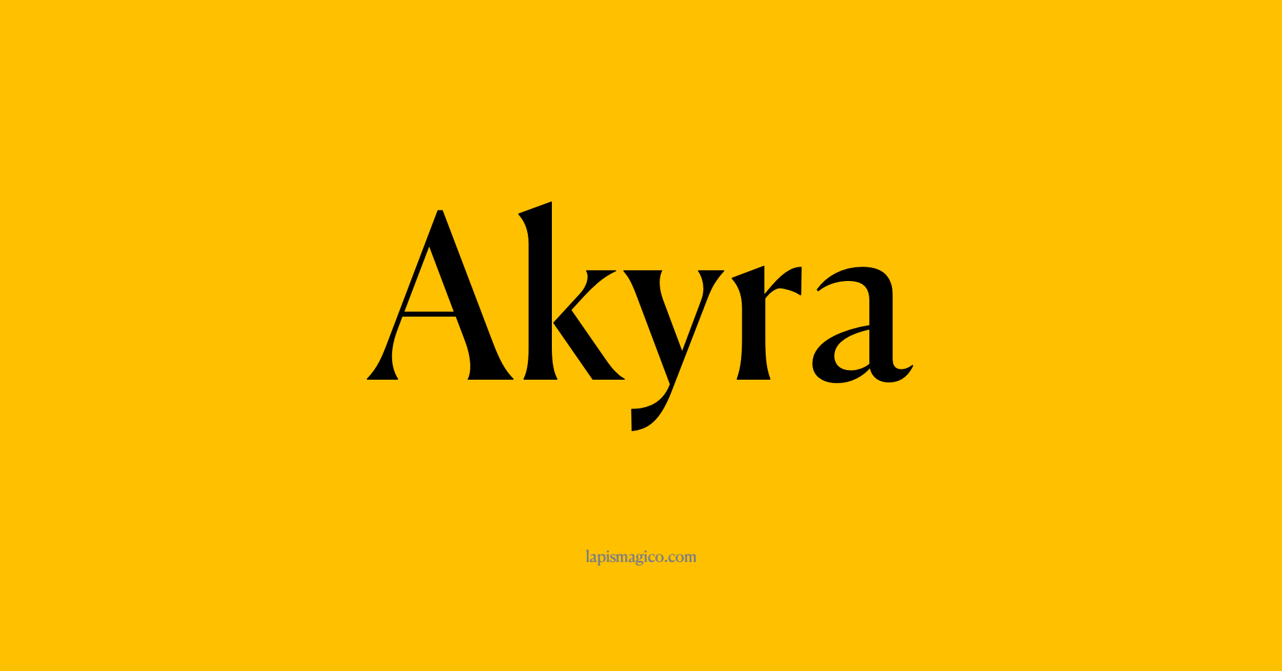 Nome Akyra