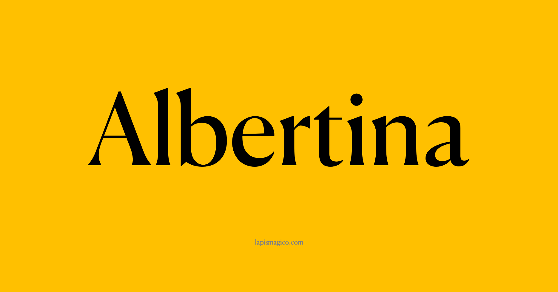 Nome Albertina