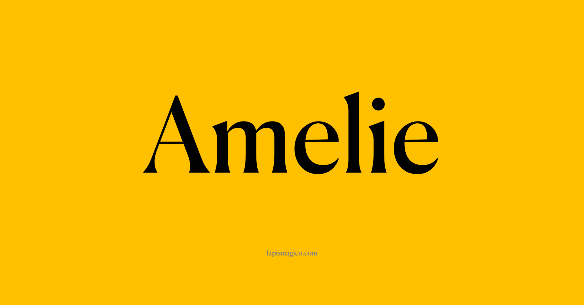 Nome Amelie