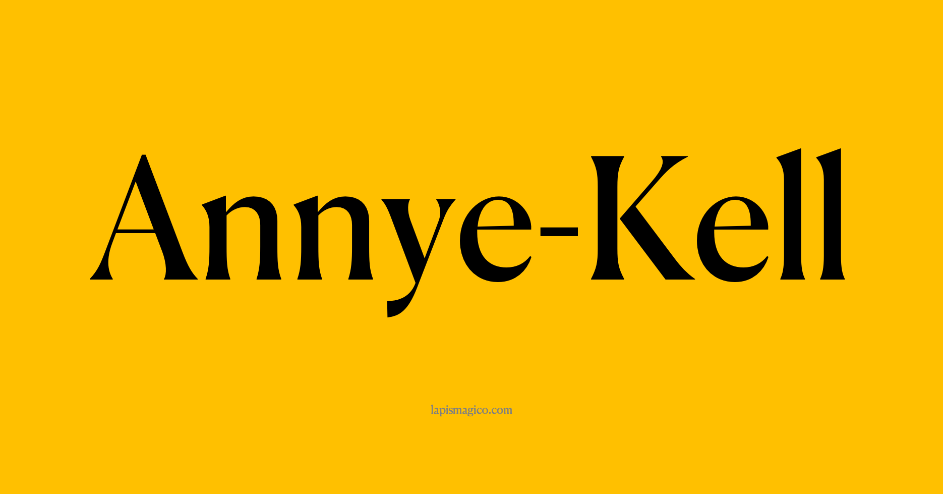 Nome Annye-Kell