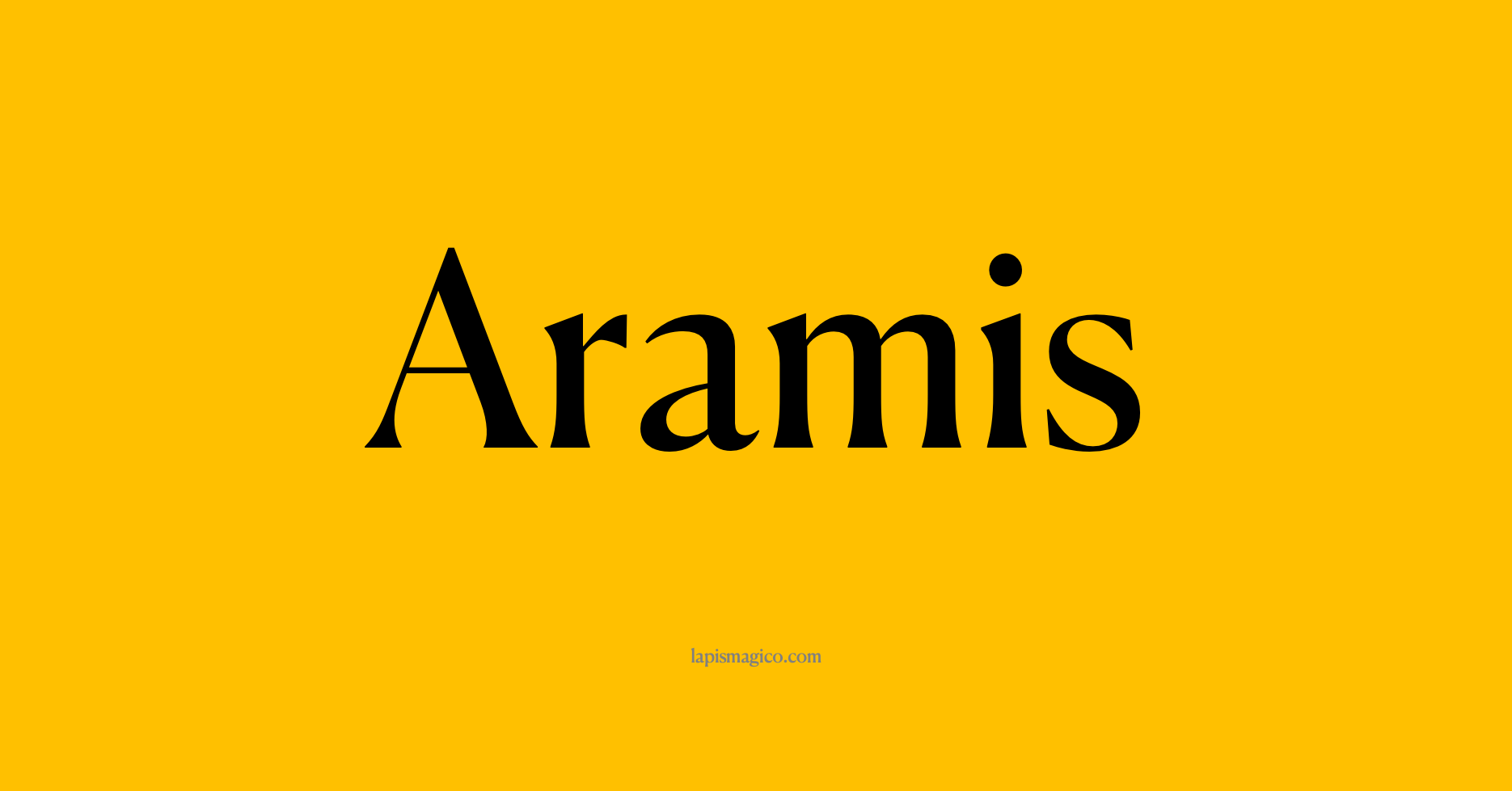 Nome Aramis