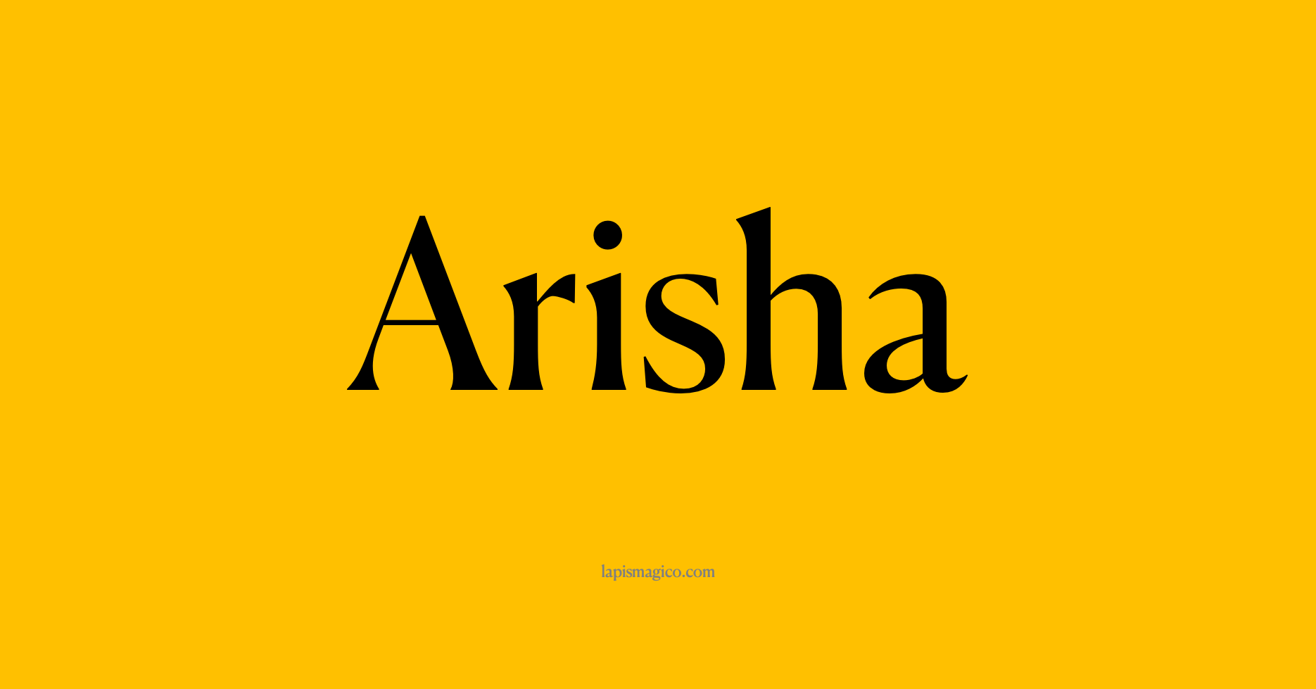 Nome Arisha