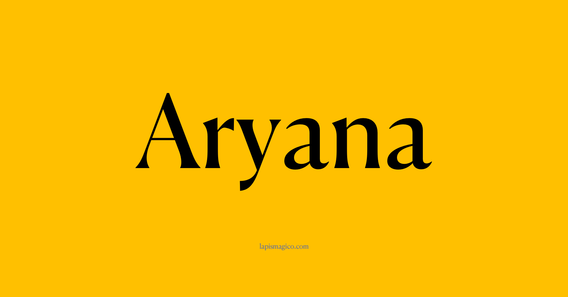 Nome Aryana