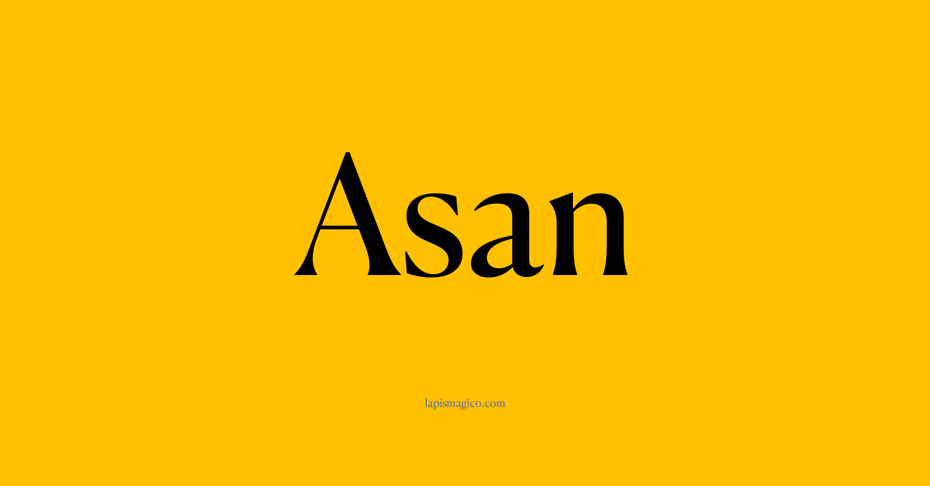 Nome Asan