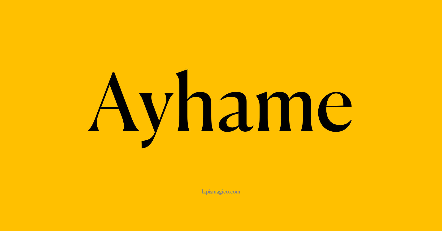 Nome Ayhame