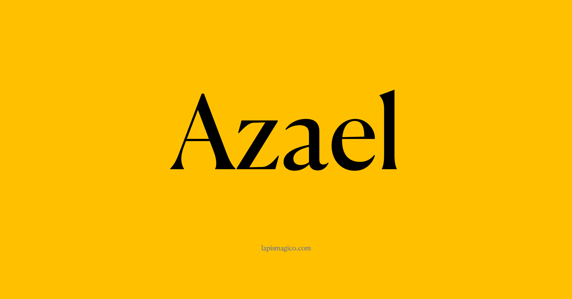 Nome Azael