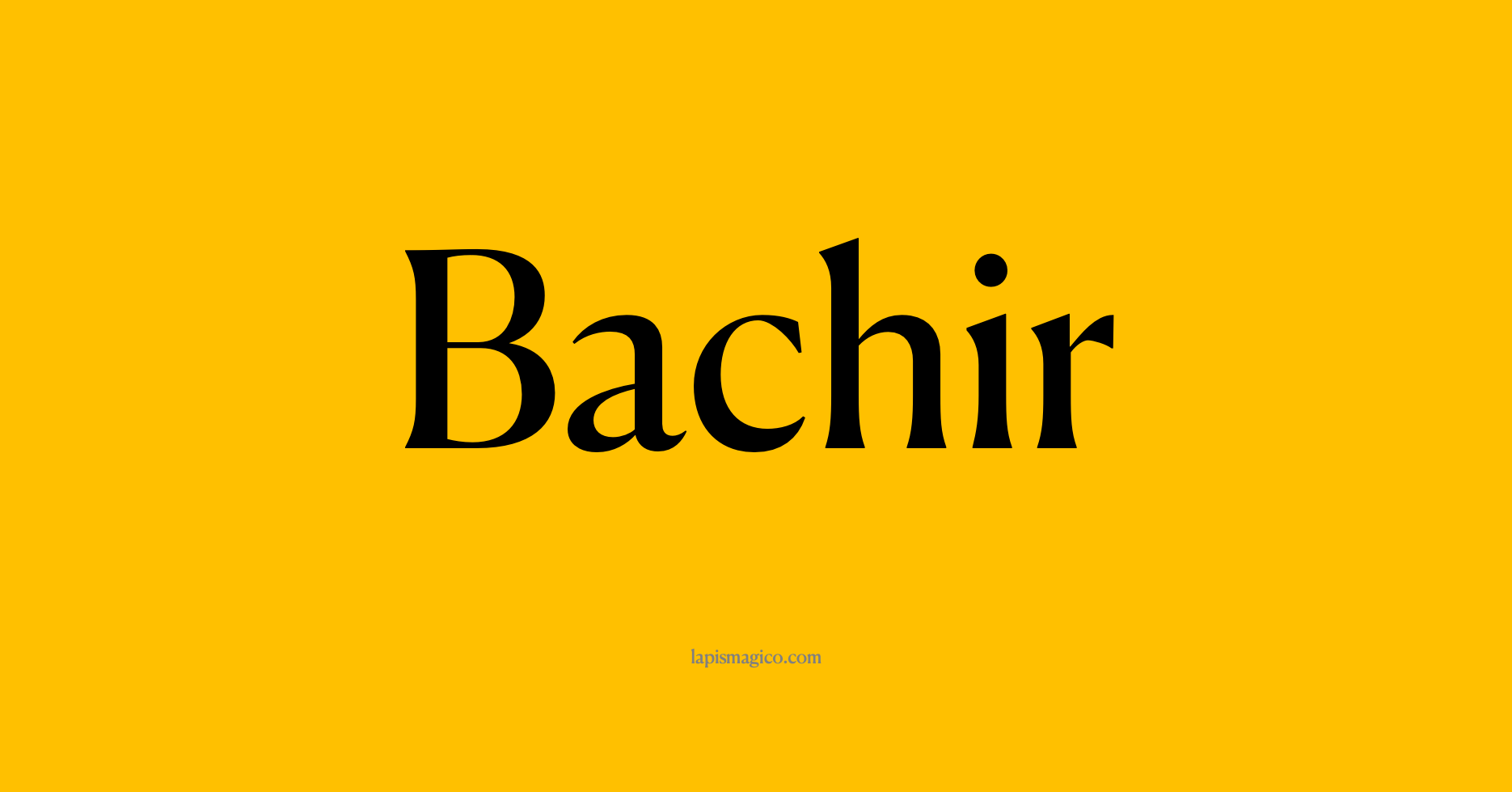 Nome Bachir