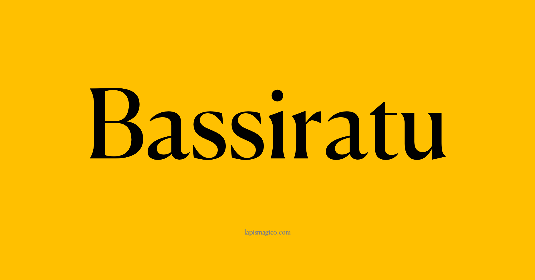Nome Bassiratu