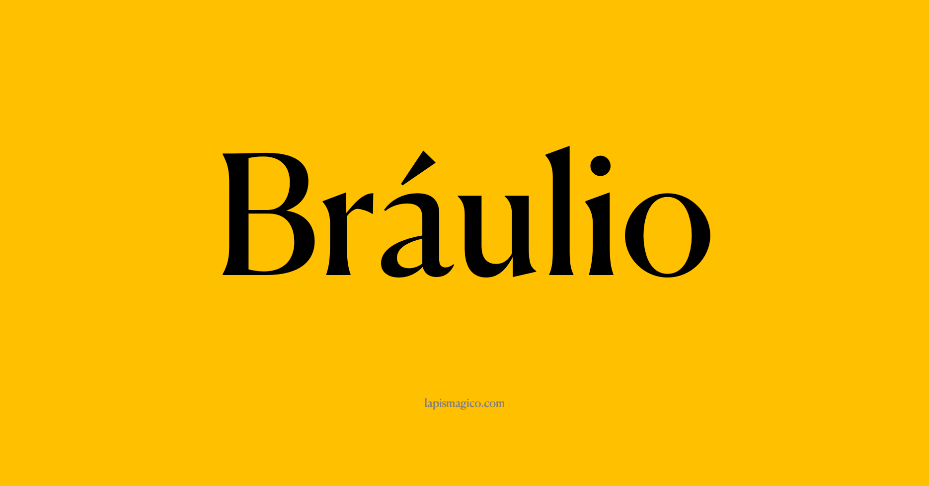 Nome Bráulio