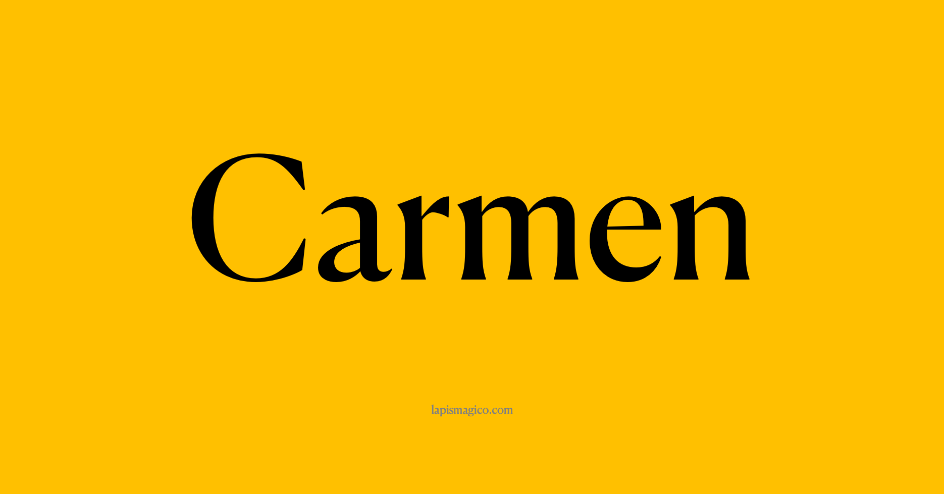 Nome Carmen