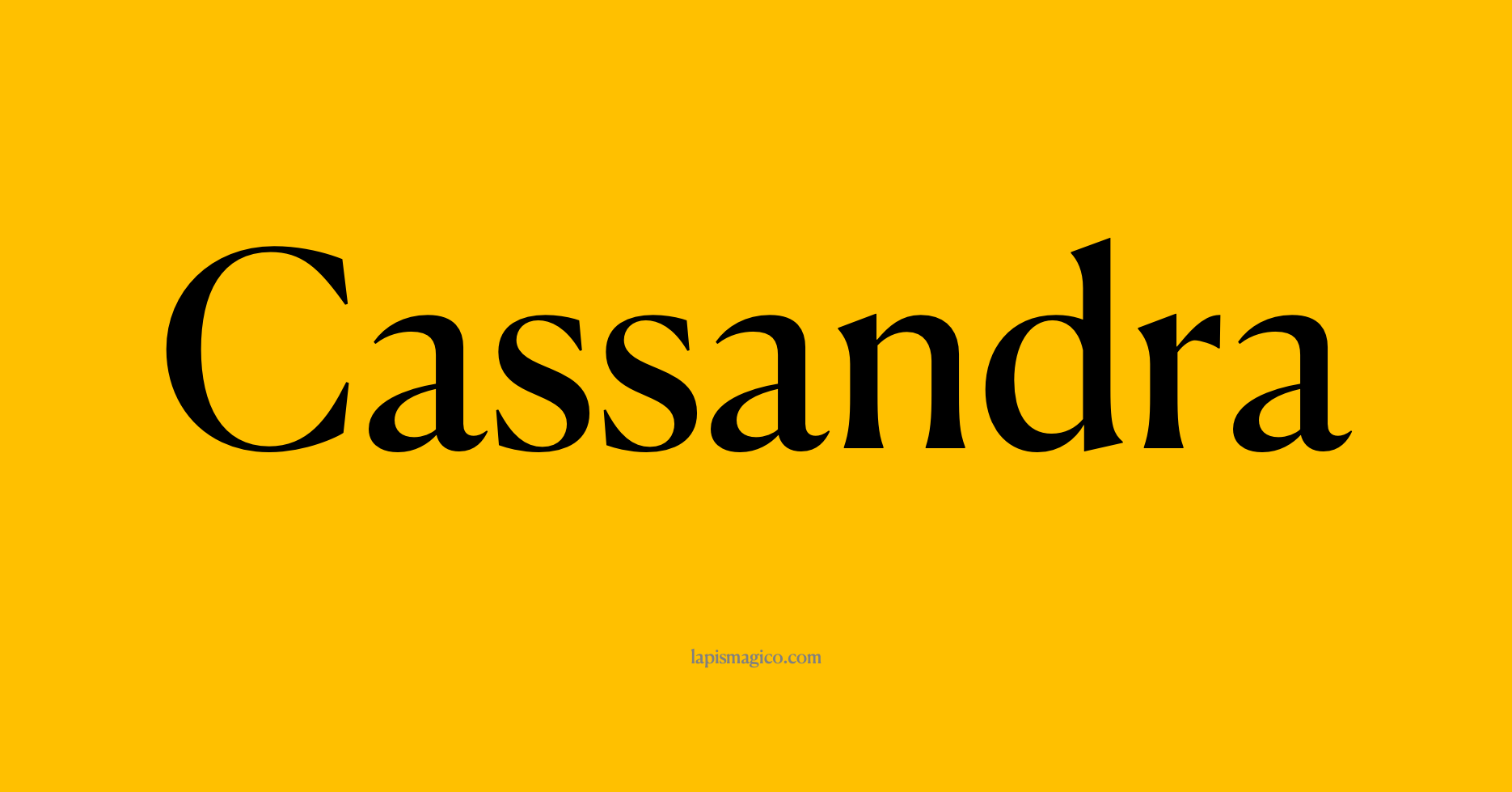 Nome Cassandra