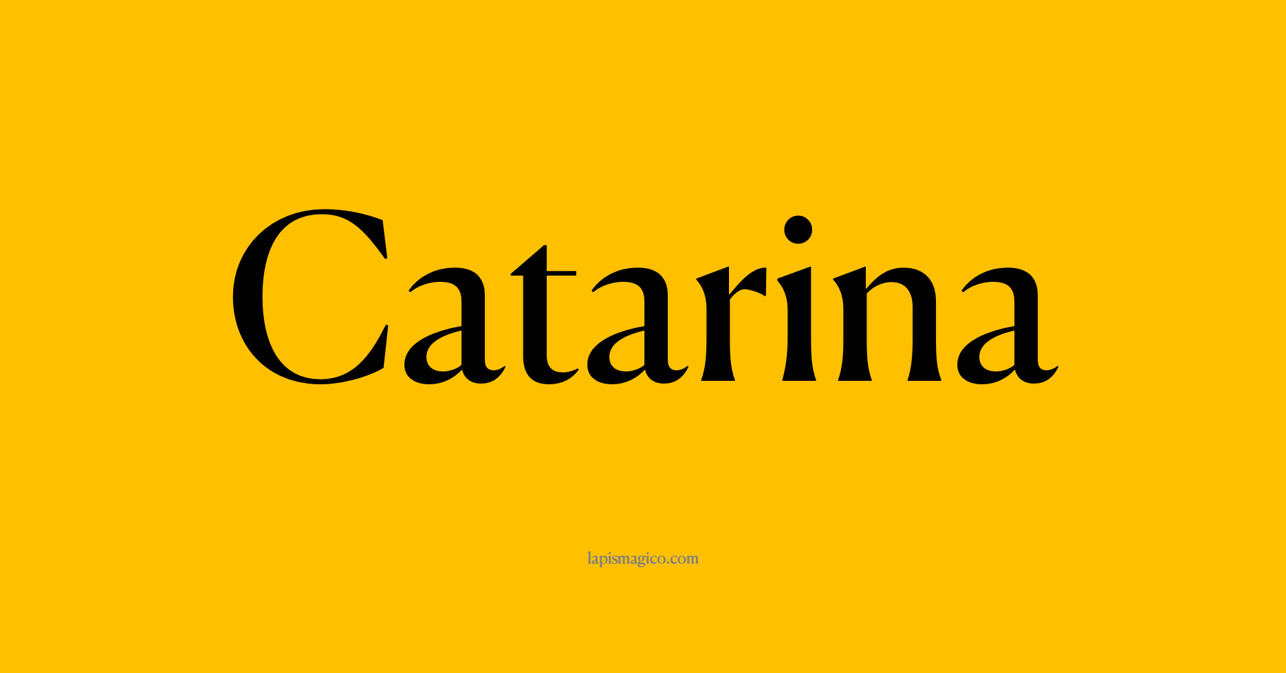 Nome Catarina