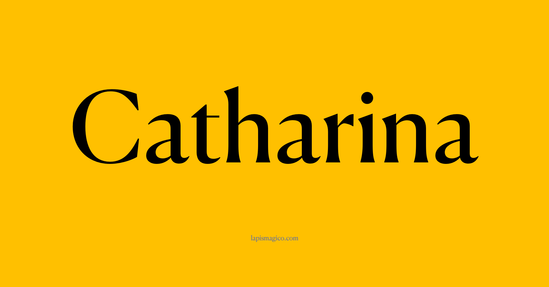 Nome Catharina