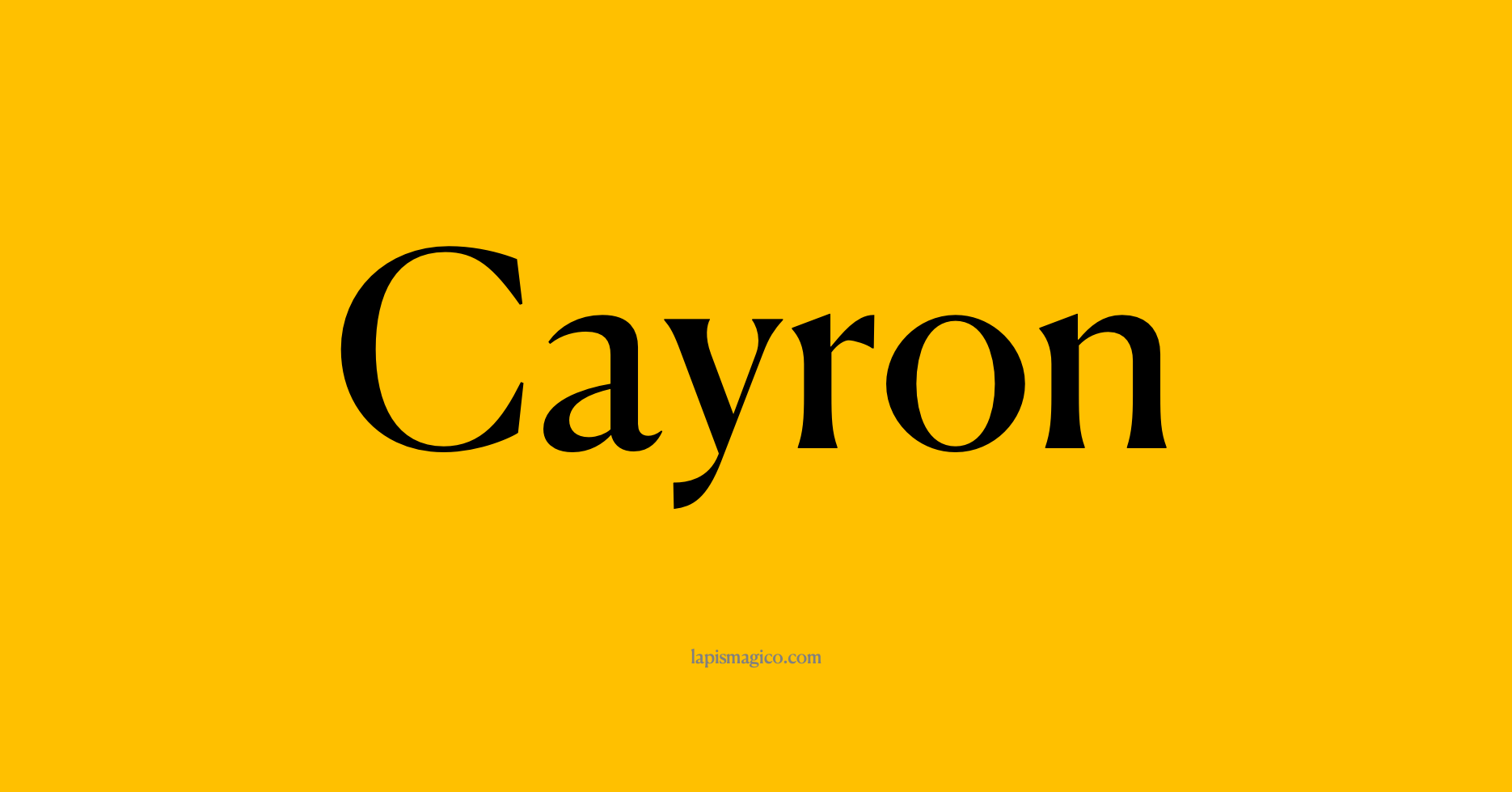 Nome Cayron