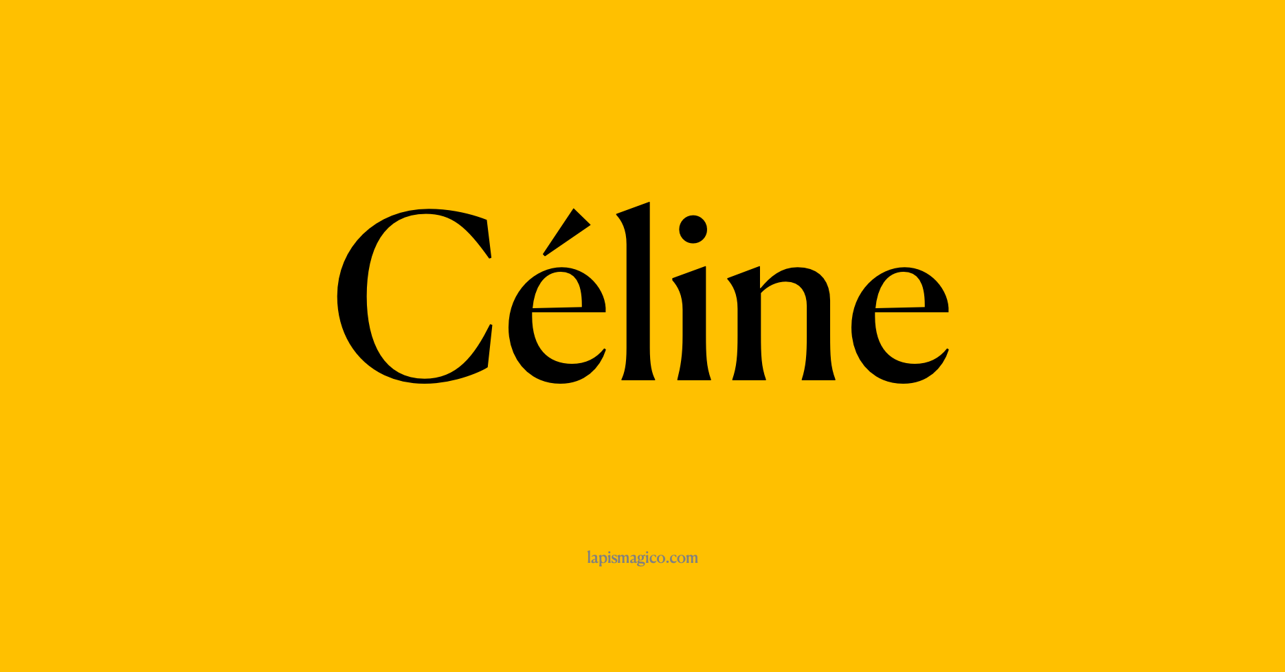Nome Céline